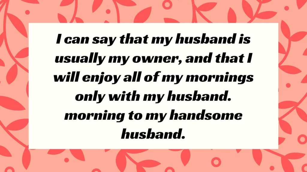 Best Good Morning Quotes for Husband