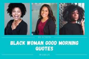 Black Woman Good Morning Quotes