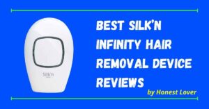 Best SilkтАЩn Infinity Hair Removal Device Reviews
