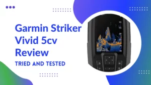 Garmin Striker Vivid 5cv Review